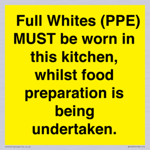  Full Whites (PPE) MUST be worn in this kitchen, whilst food preparation is being undertaken.